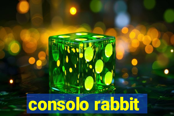 consolo rabbit